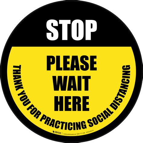 Stop Please Wait Here Social Distancing Blackyellow Circular Floor Sign