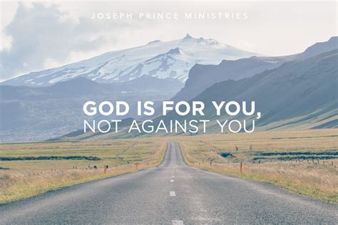 God Is For You Not Against You Biz Info 123