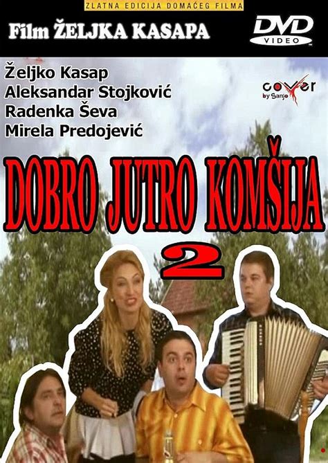 Dobro Jutro Komsija 2 Tv Movie 2014 Imdb
