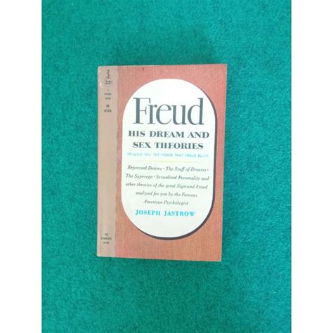 Jual Buku Freud His Dreams And Sex Theories By Joseph Jastrow Shopee Indonesia