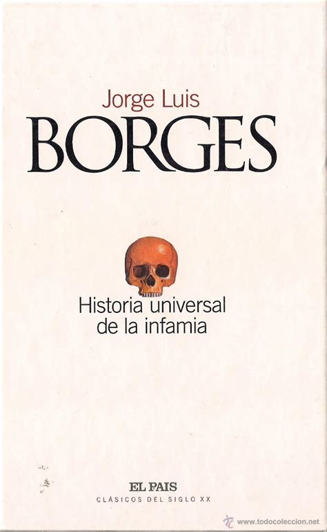Jorge Luis Borges Historia Universal De La In Comprar En