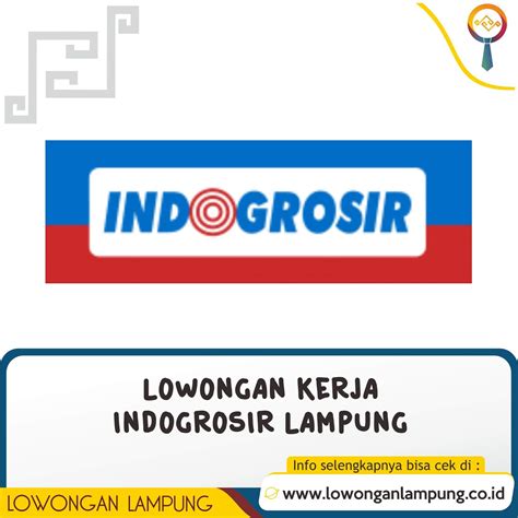 Loker indogrosir terbaru januari 2021. Lowongan Kerja Indogrosir Lampung | Lowongan Lampung