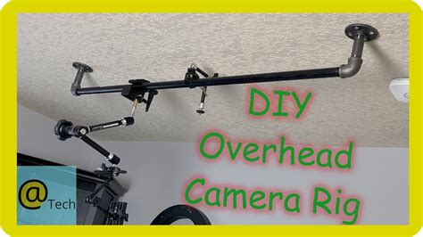 Diy Overhead Camera Rig The Right Way Youtube