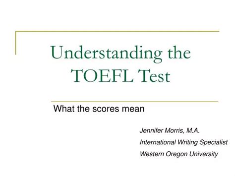 Ppt Understanding The Toefl Test Powerpoint Presentation Free