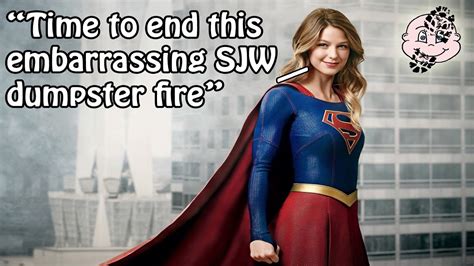 SUPERGIRL SJW Dumpster Fire CANCELLED After Season 6 YouTube