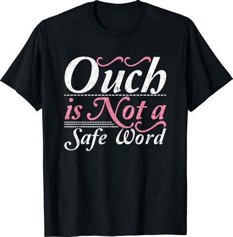 Ouch Is Not A Safe Word Bdsm Ddlg Sexy Kinky Fetish Sub Dom