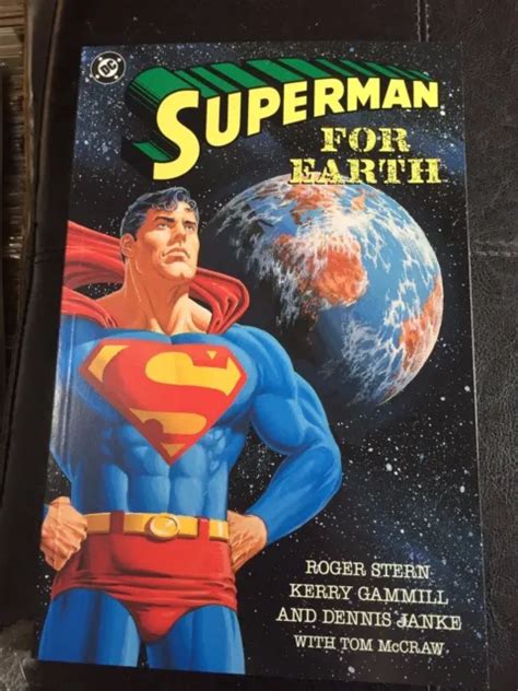 Superman For Earth Dc Graphic Novel Roger Stern Man Of Steel Kerry