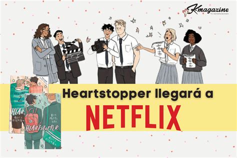 Heartstopper Netflix Date De Sortie France - Heartstopper: la novela de Alice Oseman se convierte en serie de