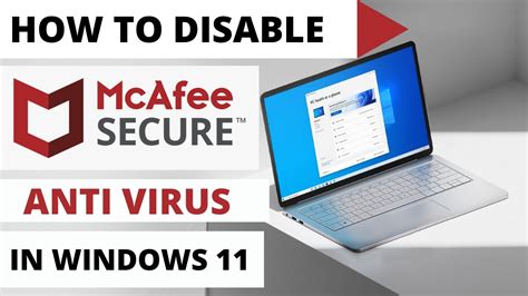 How To Disable Mcafee Antivirus In Windows 11 2022 Turn Off Mcafee