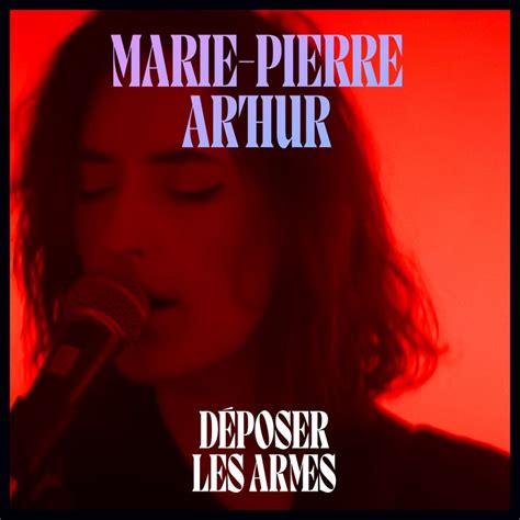 Marie Pierre Arthur Dans Tes R Ves Film Concert Et Un Mini Album Lust Live Webzine La