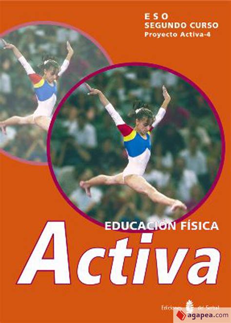 Activa 4 Educacion Fisica Segundo Curso Libro Del Alumno Fidel