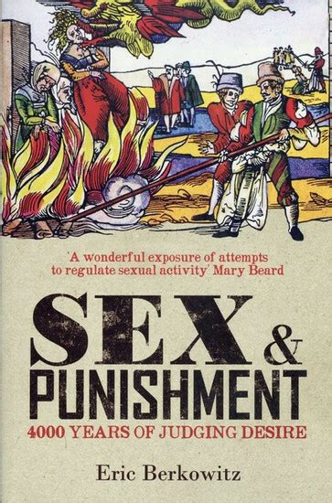 Sex And Punishment Eric Berkowitz Skroutz Gr