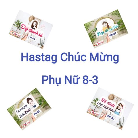 Hashtag Hastag Cầm Tay Check In Cho Chị Em 83 Quốc Tế Phụ Nữ 2010