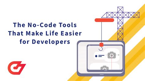 The Top No Code Tools That Make Life Easier For Developers