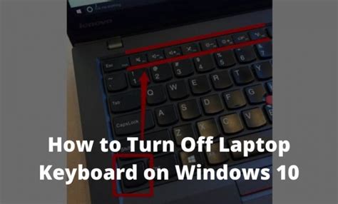 how to turn off laptop keyboard on windows 10 pc 2024 technowizah