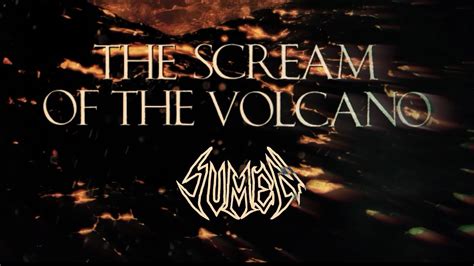 Sumen Scream Of The Volcano Official Lyric Video Youtube