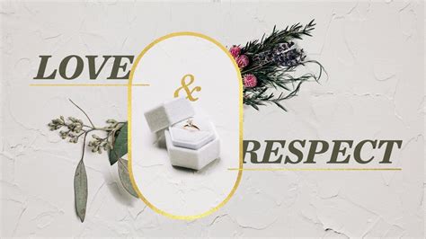 Love And Respect Marriage Class Graphics For The Church