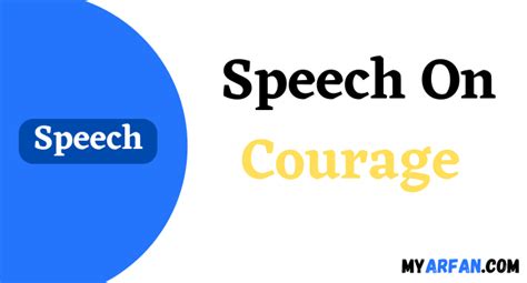 Speech On Courage 123 Minutes