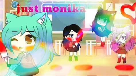Just Monika Song Gacha Life Ddlc Youtube