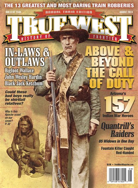 True West Magazine August 2014 In Laws And Outlaws True West Magazine
