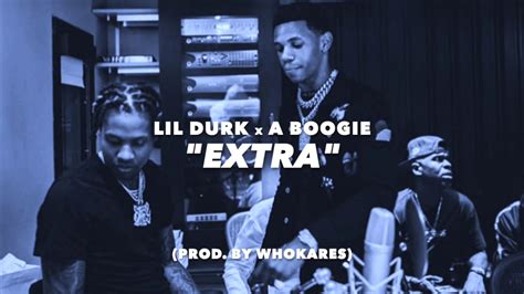 Extra Lil Durk X A Boogie Type Beat Prod By Whokares Youtube