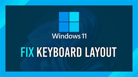 How To Change Keyboard Layout Windows 11 Guide Troublechute Hub