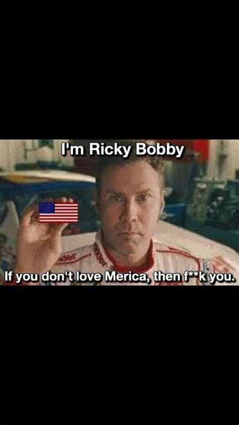 Talladega nights is the underrated gem of will ferrell and adam mckay's many collaborations. Ricky Bobby Quotes. QuotesGram