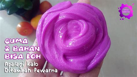 Check spelling or type a new query. Bagaimana Cara Membuat Slime Dengan 2 Bahan - YouTube