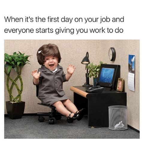 Funny First Day New Job Meme Funny Png