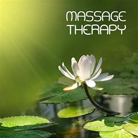 Massage Therapy By Massage Therapy Room On Amazon Music