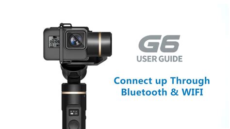 * connect via usb or wifi (on supported cameras only). Connect up Phone, G6 and GoPro Through Bluetooth & WIFI丨 ...