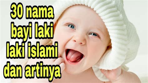 Nama Bayi Laki Laki Islami Milenial Penuh Makna Doa Dan Harapan My