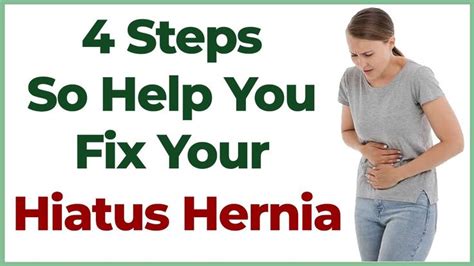Hiatus Hernia 4 Steps To Help You Fix Your Hiatus Hernia Hiatus