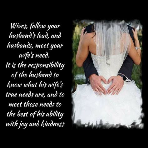 Wives Follow Your Husbands Lead And Husbands Meet Your Wifes Need