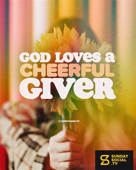 God Loves A Cheerful Giver 2 Corinthians 97 Sunday Social