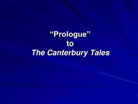 Ppt Prologue To The Canterbury Tales Powerpoint Presentation Free