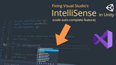 Fixing Visual Studios IntelliSense Auto Complete In Unity YouTube