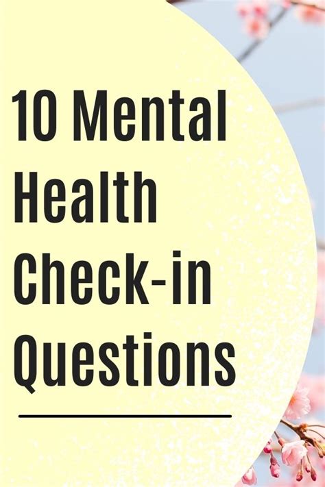 Mental Health Check In Questions To Keep You Fresh