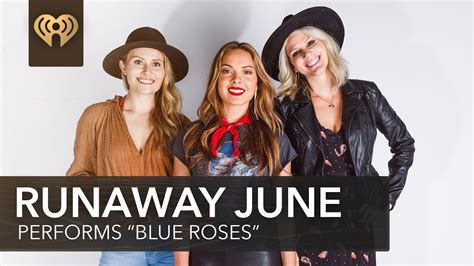 Runaway June Performing Blue Roses Live Live Sessions Youtube