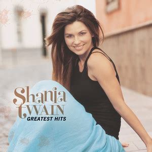 Shania Twain Greatest Hits Playlist By Monika Israelsson Spotify