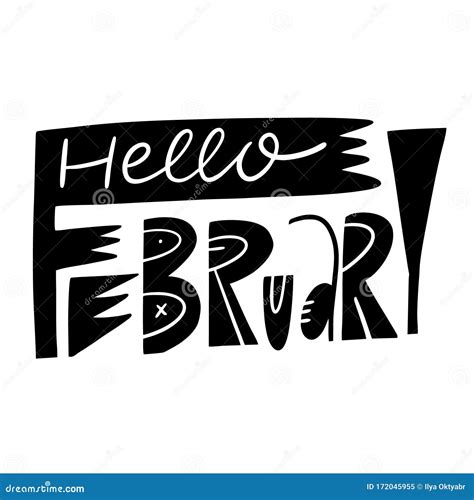 Hello February Hand Drawn Vector Lettering Phrase Black Ink Stock