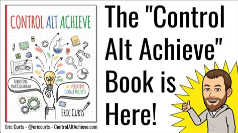 The Control Alt Achieve Book Is Here Youtube