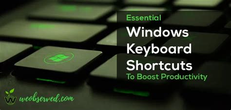 57 Essential Windows Keyboard Shortcuts To Boost Productivity