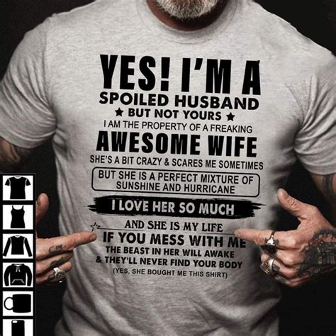 I M A Spoiled Husband From Awesome Wife Shirt Gift For Husband Gsge