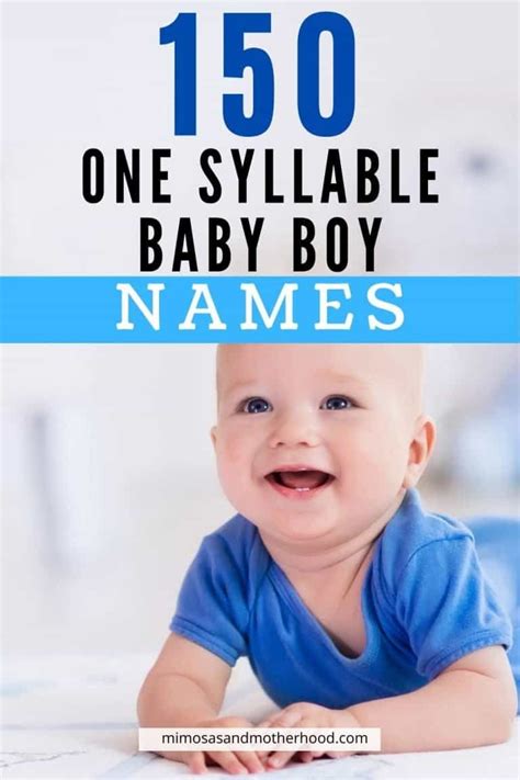 150 One Syllable Baby Boy Names ⋆ Mimosas And Motherhood