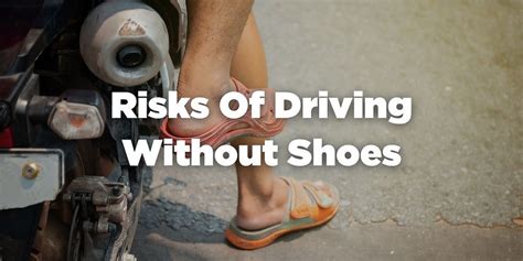 Is It Illegal To Drive With Sandals Or Flip Flops