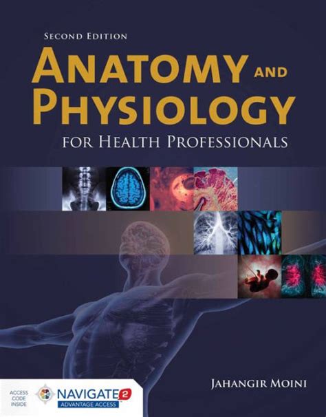 Anatomy And Physiology For Health Professionals Edition 2 By Jahangir Moini 9781284036947
