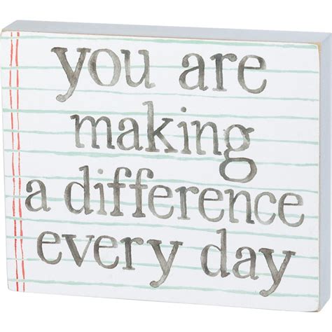 You Are Making A Difference Every Day Block Sign Primitives By Kathy