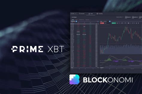 Special features a list of features that provide a given broker with a competitive edge. Prime XBT Review: Cryptocurrency Trading Exchange With ...