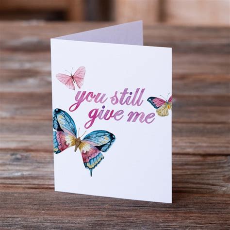 You Still Give Me Butterflies Love Greeting Card